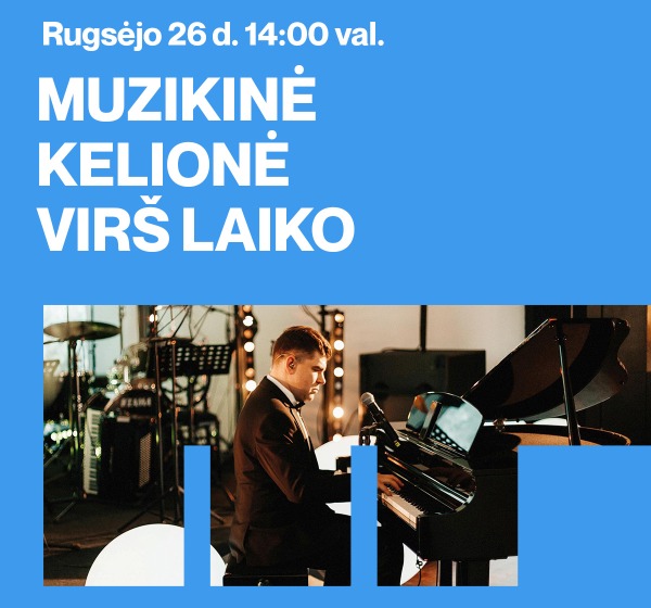Muzikinė kelionė virš laiko