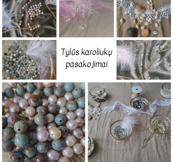 Tylūs karoliukų pasakojimai 