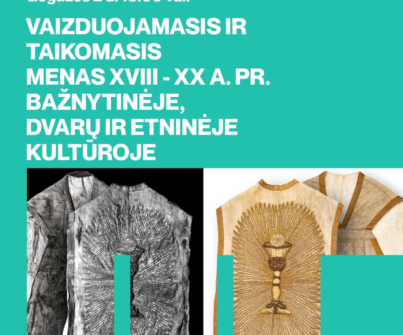 Vaizduojamasis ir taikomasis menas XVIII-XX a. pr. bažnytinėje, dvarų ir etninėje kultūroje 