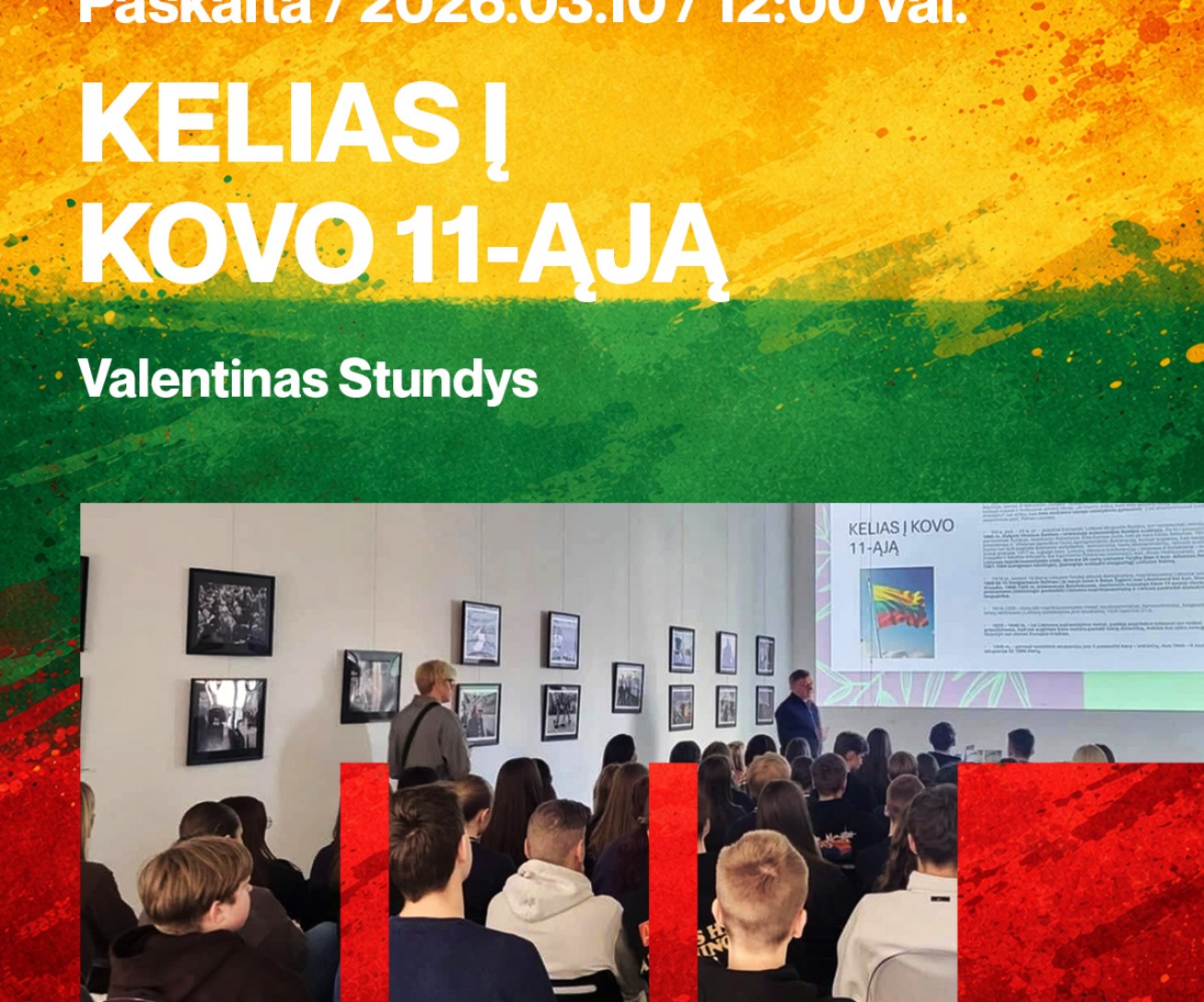 Paskaita „Kelias į Kovo 11-ąją“