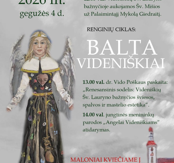 Renginių ciklą: „Balta. Videniškiai“