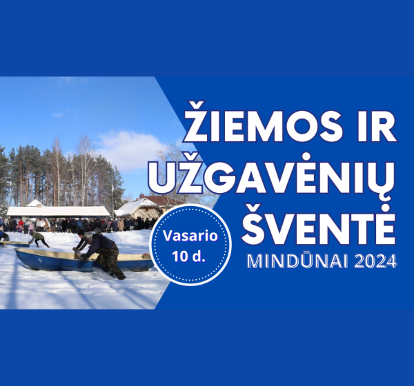 Žiemos ir Užgavėnių šventė Mindūnai 2024