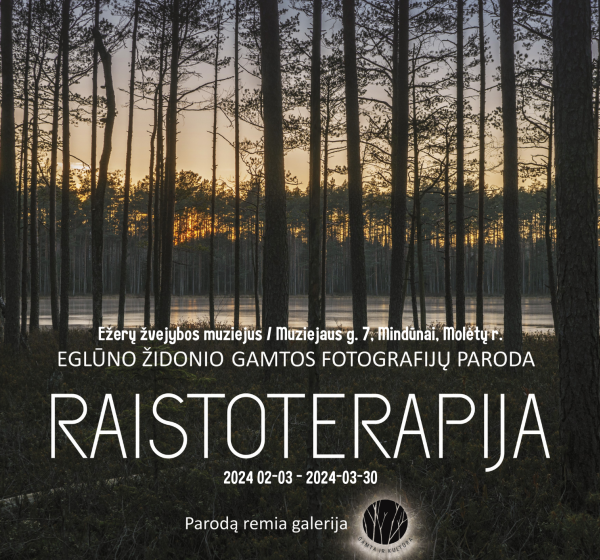 Eglūno Židonio fotografijos paroda „Raistoterapija“